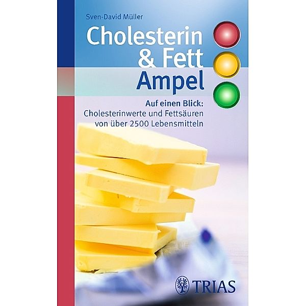 Cholesterin- & Fett-Ampel, Sven-David Müller