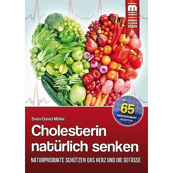 Cholesterin natürlich senken, Sven-David Müller