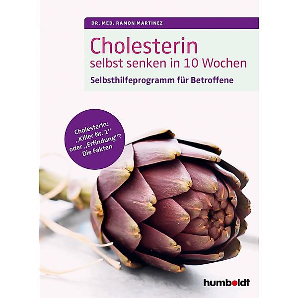 Cholesterin selbst senken in 10 Wochen, Ramon Martinez