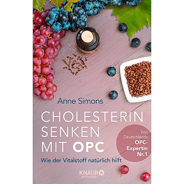 Cholesterin senken mit OPC, Anne Simons
