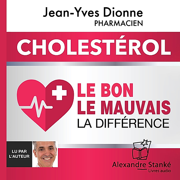 Cholestérol, Jean-Yves Dionne