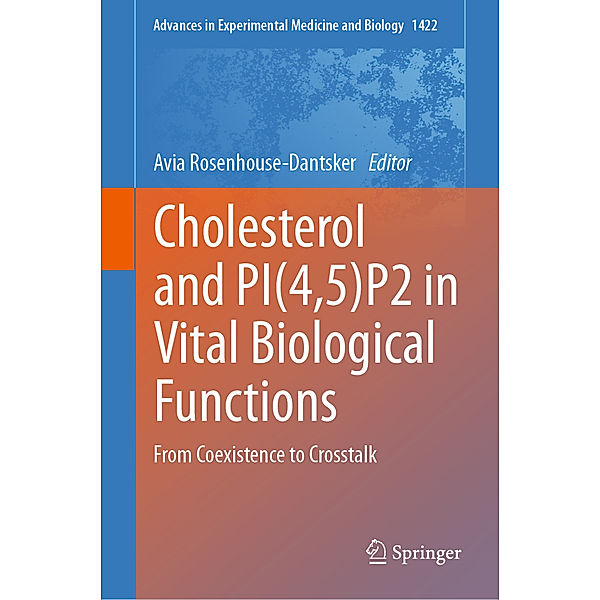 Cholesterol and PI(4,5)P2 in Vital Biological Functions