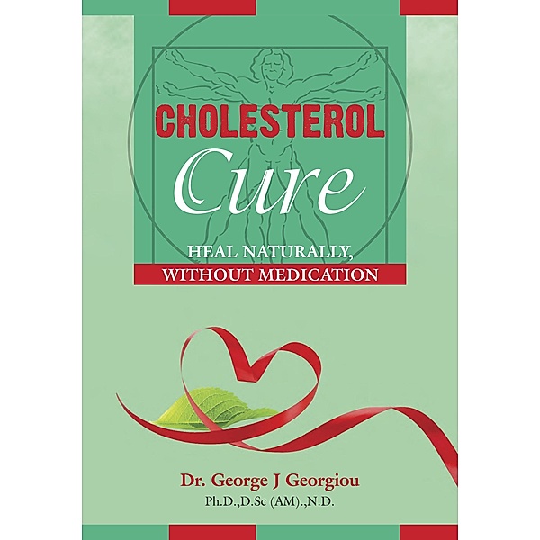 Cholesterol Cure, George John Georgiou