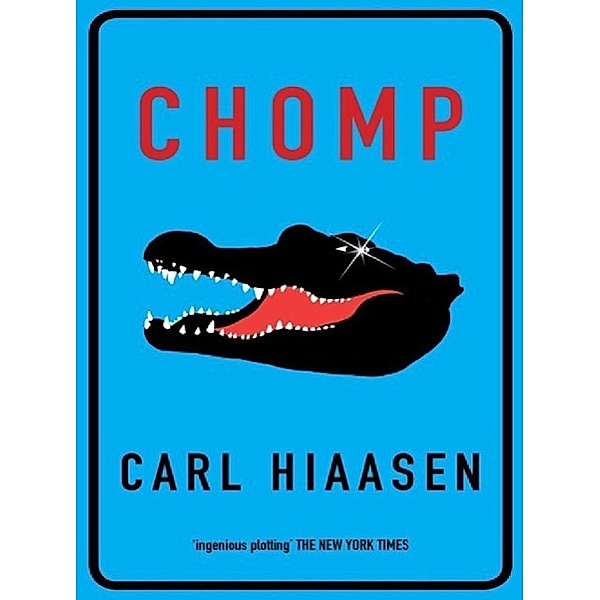 Chomp, Carl Hiaasen