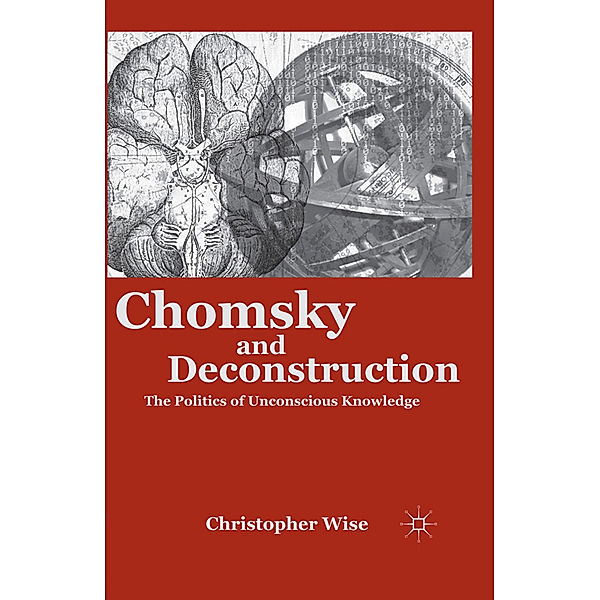 Chomsky and Deconstruction, C. Wise