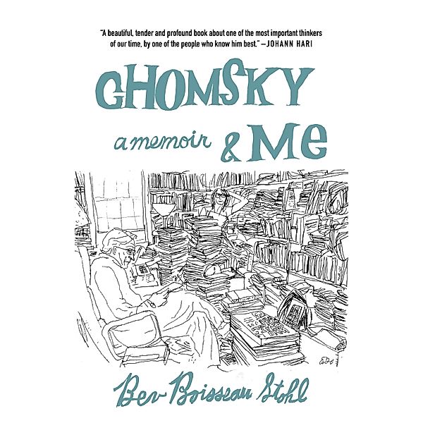 Chomsky and Me, Bev Boisseau Stohl