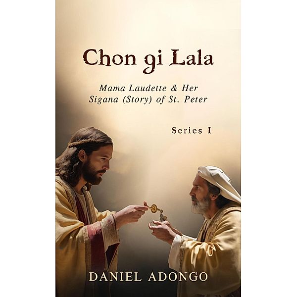 Chon gi Lala (1, #1) / 1, Daniel Adongo