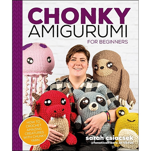 Chonky Amigurumi, Sarah Csiacsek