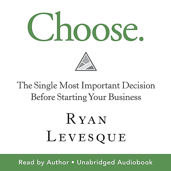 Choose, Ryan Levesque