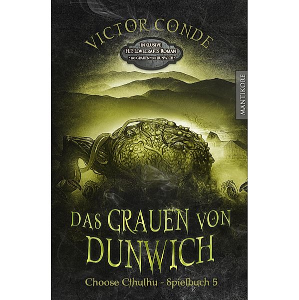 Choose Cthulhu 5 - Das Grauen von Dunwich, Victor Conde, H. P. Lovecraft