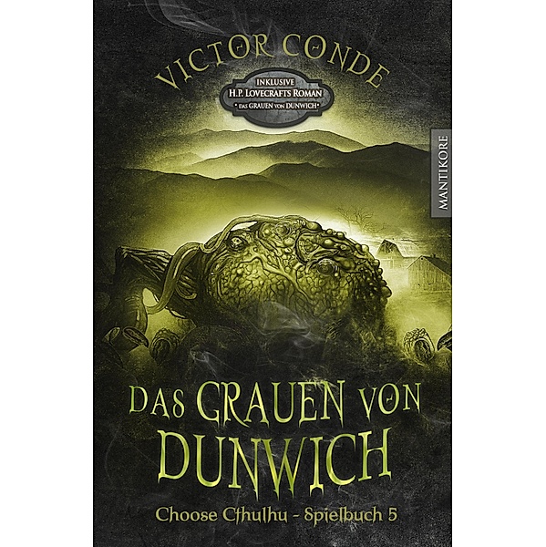 Choose Cthulhu 5 - Das Grauen von Dunwich, Victor Conde, H. P. Lovecraft