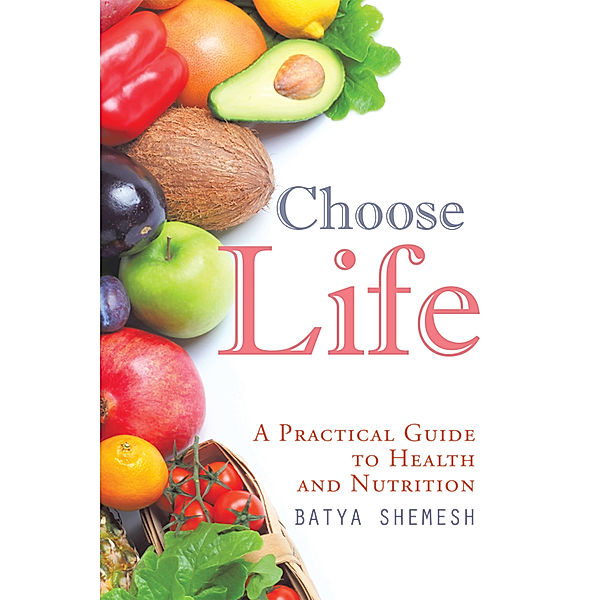 Choose Life, Batya Shemesh