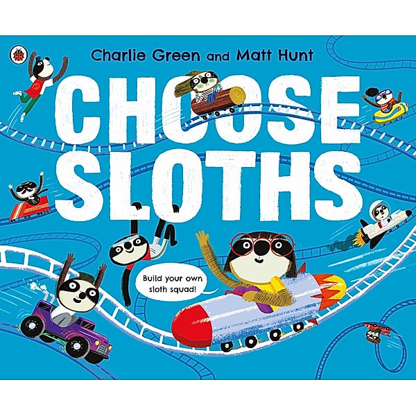 Choose Sloths, Charlie Green