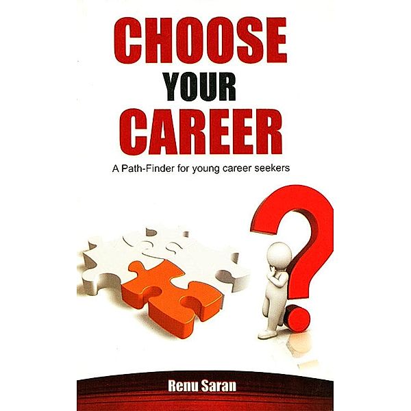 Choose Your Career / Diamond Books, Renu Saran