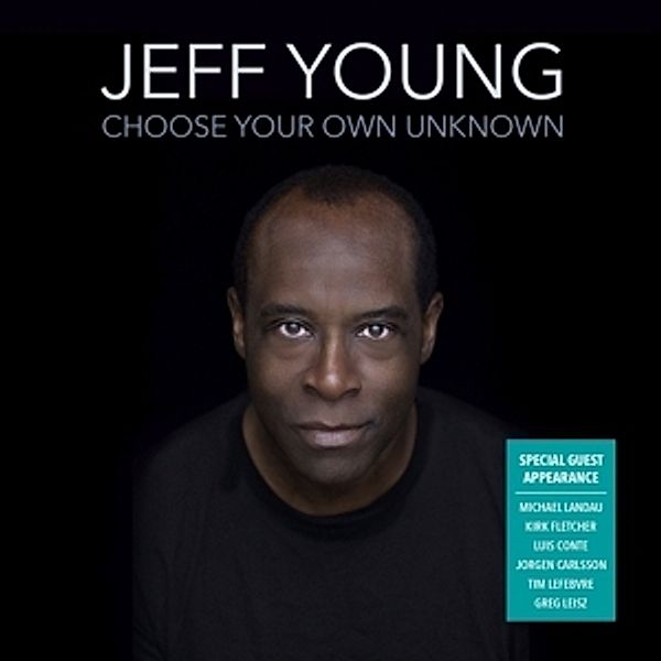 Choose Your Own Unknown, Jeff Young