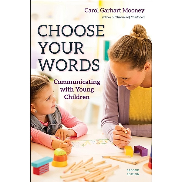 Choose Your Words, Carol Garhart Mooney