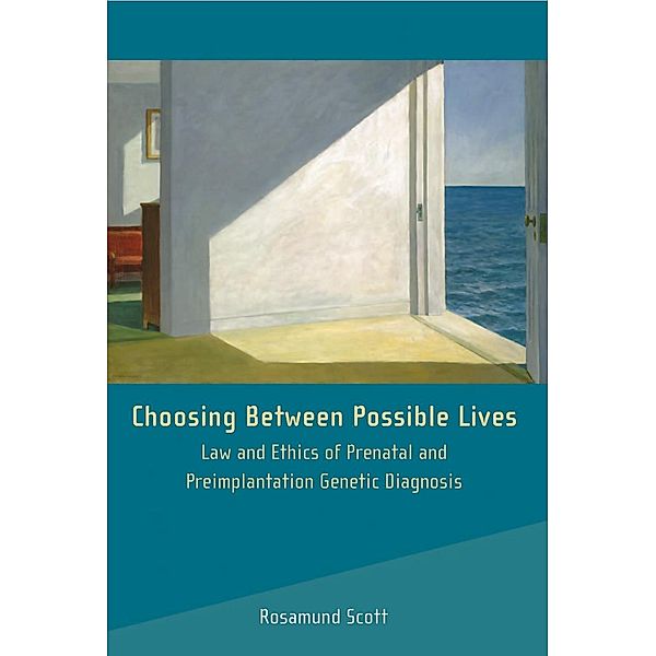 Choosing Between Possible Lives, Rosamund Scott