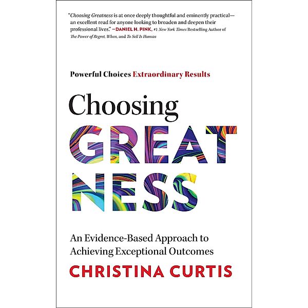 Choosing Greatness, Christina Curtis