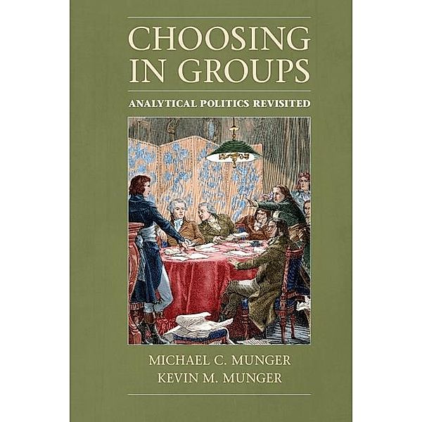 Choosing in Groups, Michael C. Munger