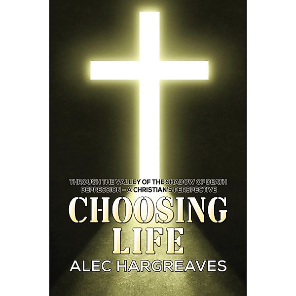Choosing Life, Alec Hargreaves