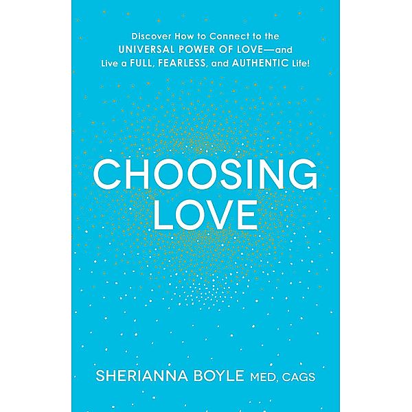 Choosing Love, Sherianna Boyle