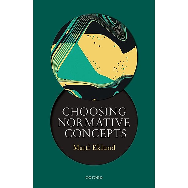 Choosing Normative Concepts, Matti Eklund