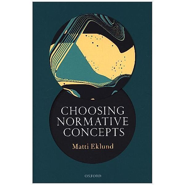 Choosing Normative Concepts, Matti Eklund