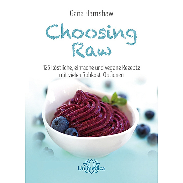 Choosing Raw, Gena Hamshaw
