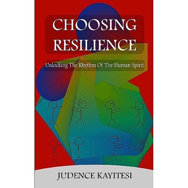 Choosing Resilience, Judence Kayitesi