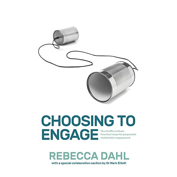 Choosing to Engage, Rebecca Dahl