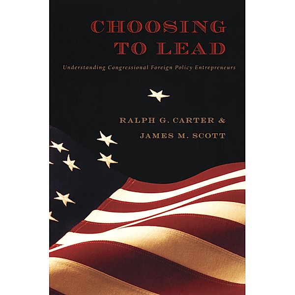 Choosing to Lead, Carter Ralph G. Carter