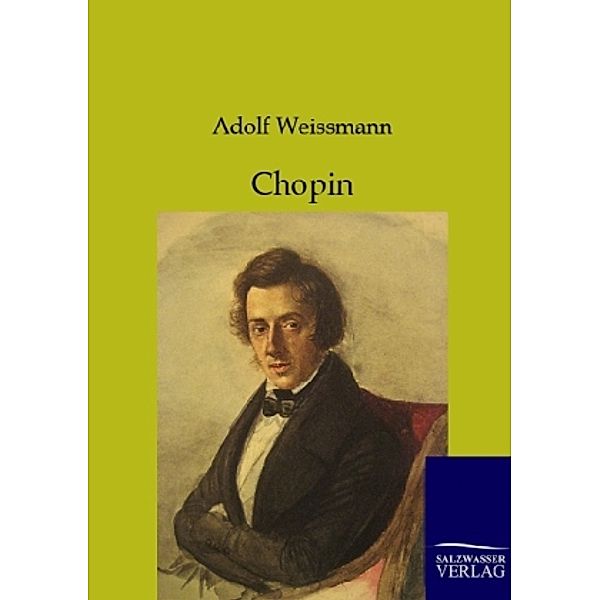 Chopin, Adolf Weißmann