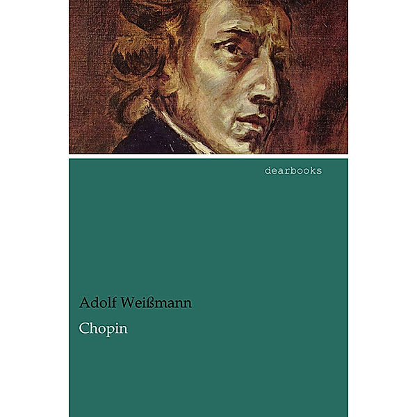 Chopin, Adolf Weissmann