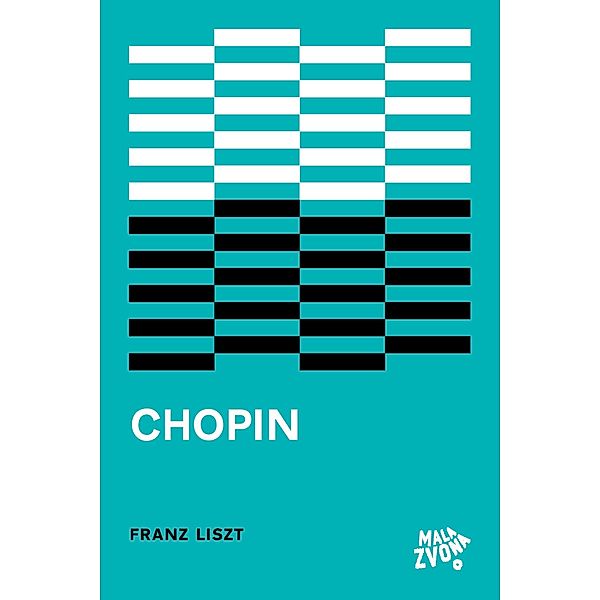 Chopin / Biblioteka U prvom licu, Franz Liszt