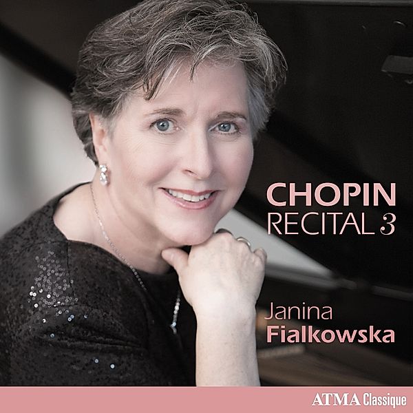 Chopin Recital Vol.3, Janina Fialkowska