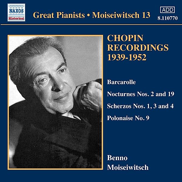 Chopin Recordings 1939-1952, Benno Moiseiwitsch