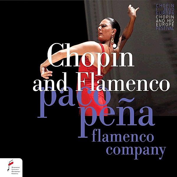 Chopin und Flamenco, Pena, Paco Pena Flamenco Company