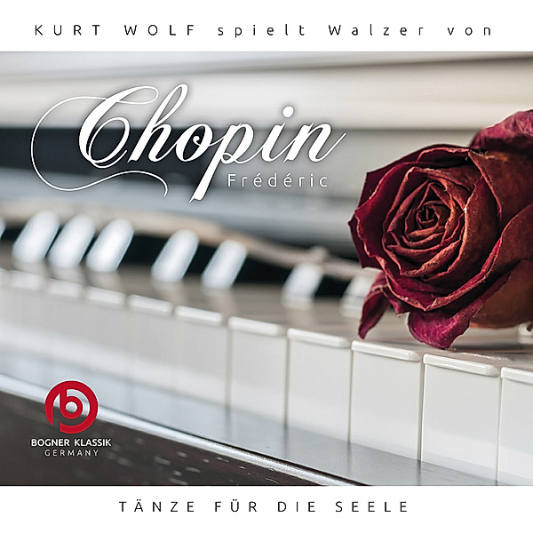 Chopin Walzer-Tänze Für Die Seele, Kurt Wolf