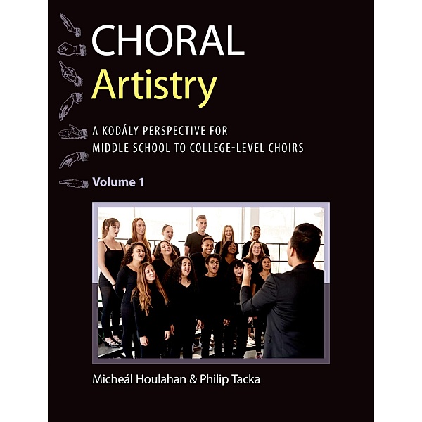 Choral Artistry, Miche?l Houlahan, Philip Tacka