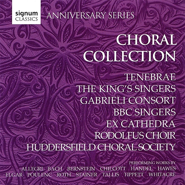 Choral Collection, King's Singers, Voces 8, Tenebrae, Gabrieli Consort