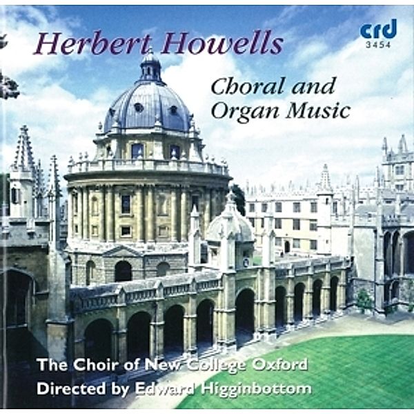 Choral & Organ Music, Choir Of New College Oxford, Edward Higginbottom