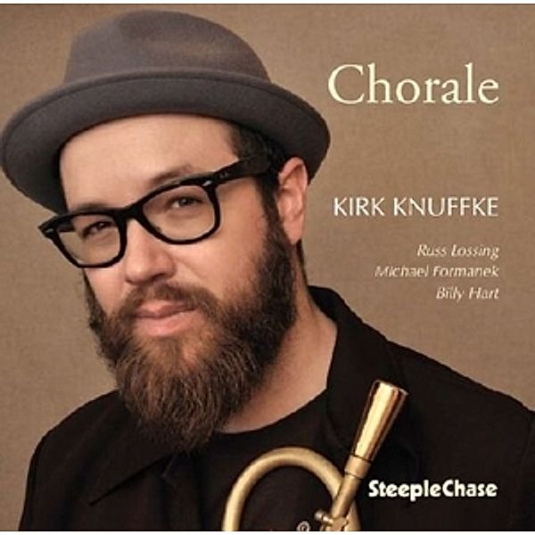 Chorale, Kirk Knuffke