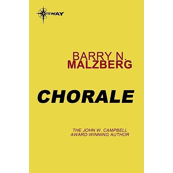 Chorale, Barry N. Malzberg