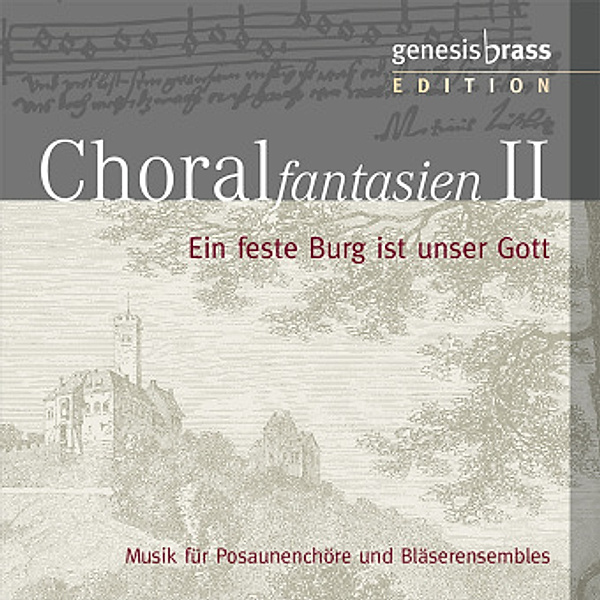 Choralfantasien, 1 Audio-CD, Genesis Brass