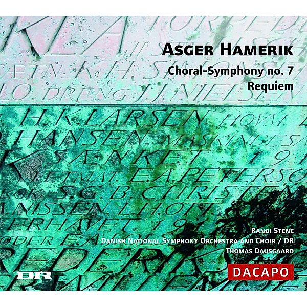 Choralsinfonie 7/Requiem, Dausgaard, Stene, Dnso