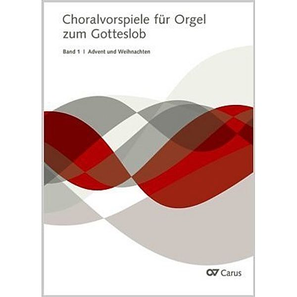 Choralvorspiele für Orgel zum Gotteslob.Bd.1