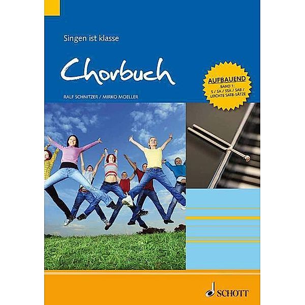 Chorbuch.Bd.1, Ralf Schnitzer, Mirko Moeller