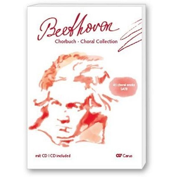 Chorbuch Beethoven, m. Audio-CD, Ludwig van Beethoven