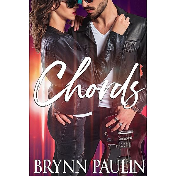 Chords (Hunter, #1) / Hunter, Brynn Paulin