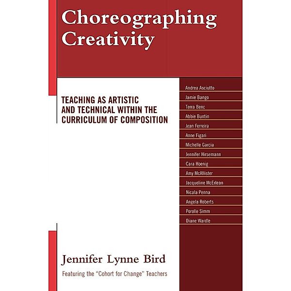 Choreographing Creativity, Jennifer Lynne Bird